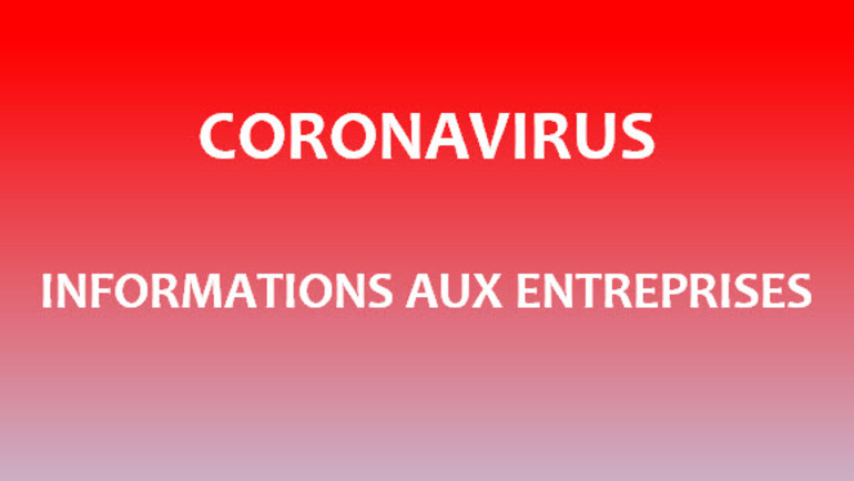 CORONAVIRUS - Informations aux entreprises