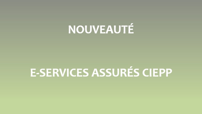 e-services assurés CIEPP