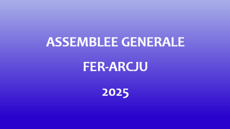 Assemblée générale de la FER-Arcju du 13 mai 2025