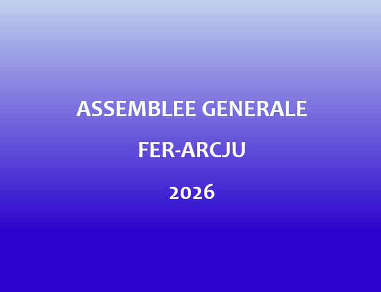 Assemblée générale de la FER-Arcju 2026